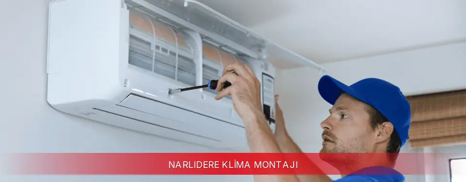 Narlıdere İlçemi Dijitsu Klima Montajı